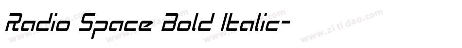 Radio Space Bold Italic字体转换